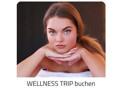 Deinen Wellness Trip suchen - Deine Auszeit auf https://www.trip-russia.com buchen